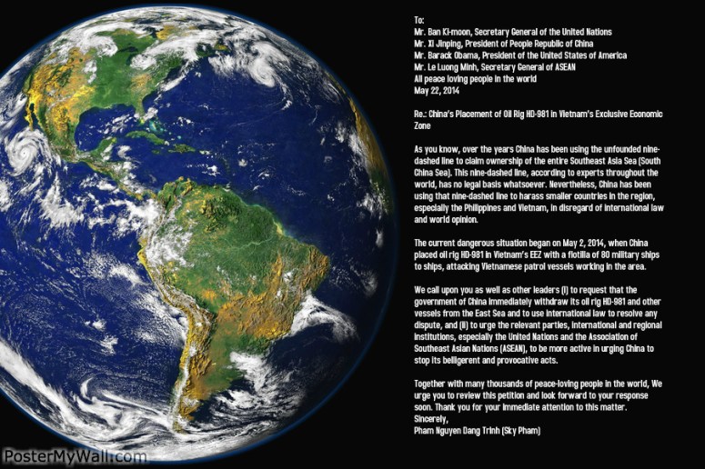 Together with many thousands of peace-loving people in the world, We urge you to review this petition and look forward to your response soon. Thank you for your immediate attention to this matter- Sky Pham